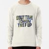 Bout Time I Chrom The F Up | Cyberpunk Edgerunners Classic 4 Sweatshirt Official Cow Anime Merch