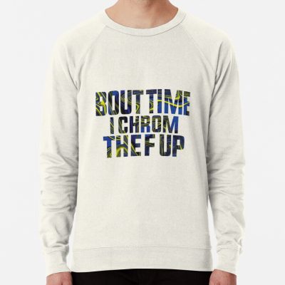 Bout Time I Chrom The F Up | Cyberpunk Edgerunners Classic 4 Sweatshirt Official Cow Anime Merch